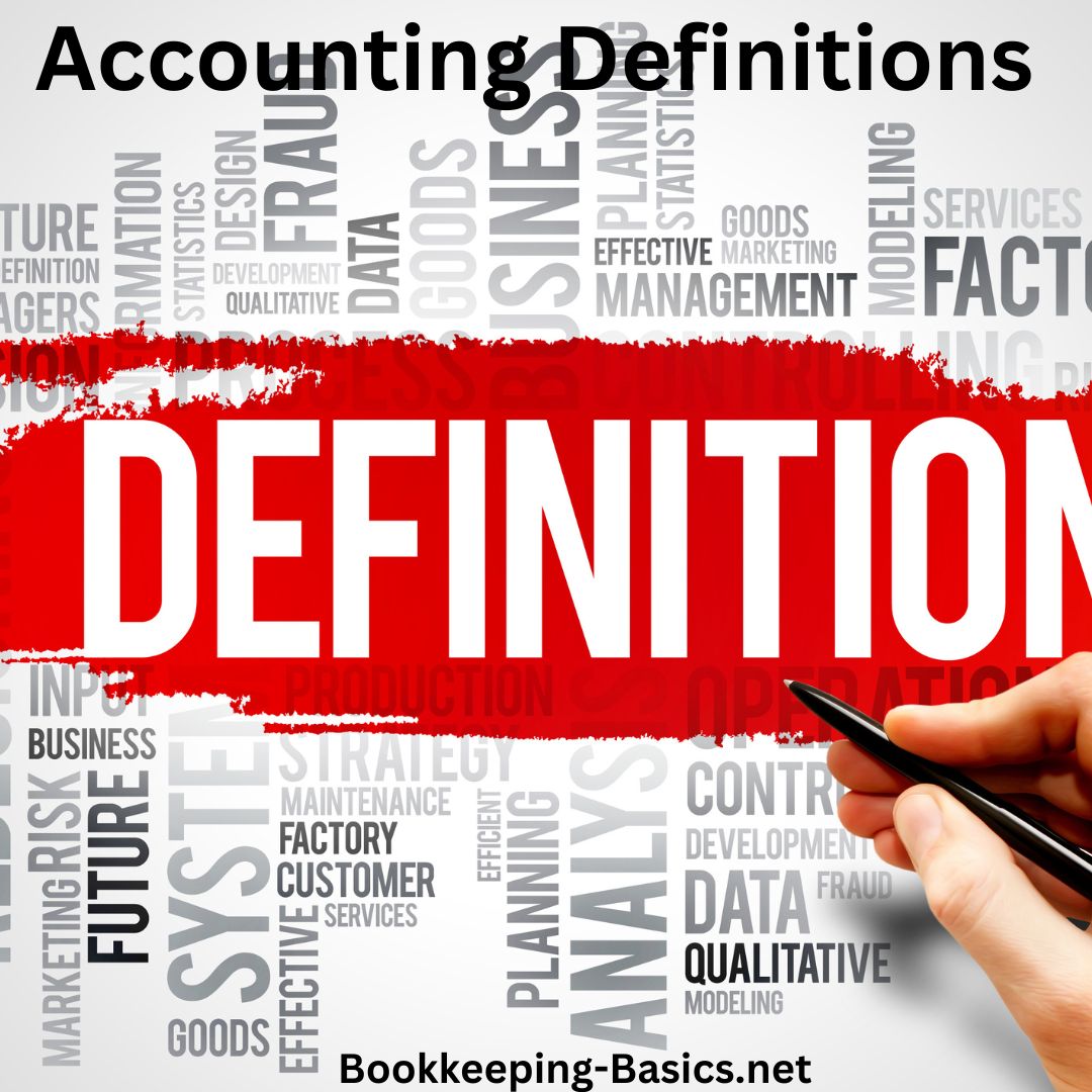 Accounting Definitions C - Bookkeeping terms, financial and accounting definitions starting with the letter C to help improve your knowledge of accounting terms